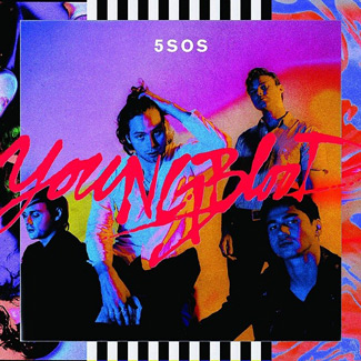 5 Seconds of Summer – Youngblood