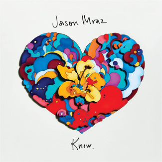 Jason Mraz – Know